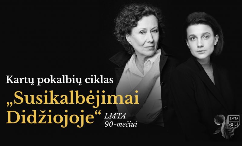 Aktorės Nelė Savičenko ir Jovita Jankelaitytė. Iliustracija iš LMTA archyvo