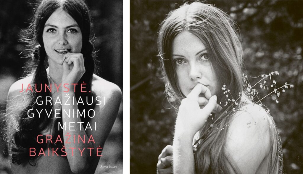 Gražinos Baikštytės autobiografija „Jaunystė. Gražiausi gyvenimo metai“ ir Gražinos Baikštytės portretas (1969). MF fotomontažas iš Liudo Ruiko nuotraukų